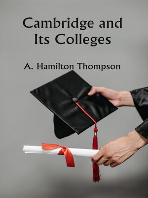 cover image of Cambridge and Its Colleges